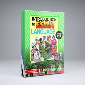 INTRODUCTION TO ESAN LANGUAGE [Revised Edition – Book FOUR]